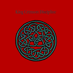 King Crimson - Disciplina